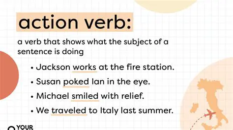 Action Verbs in the Sentence