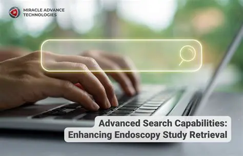 Advanced Search and Retrieval Capabilities