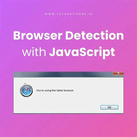 Automatic Browser Detection