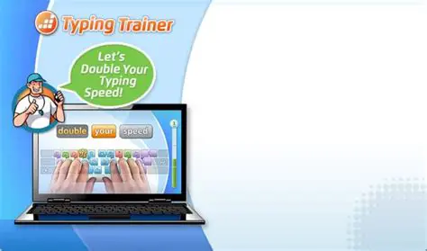Benefits of Using a Typing Trainer