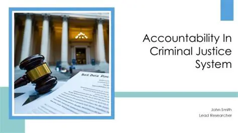Criminal Accountability Analysis