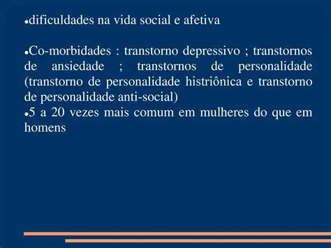 Dificuldades na vida social