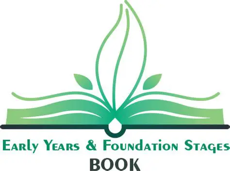 Early Years and Foundation