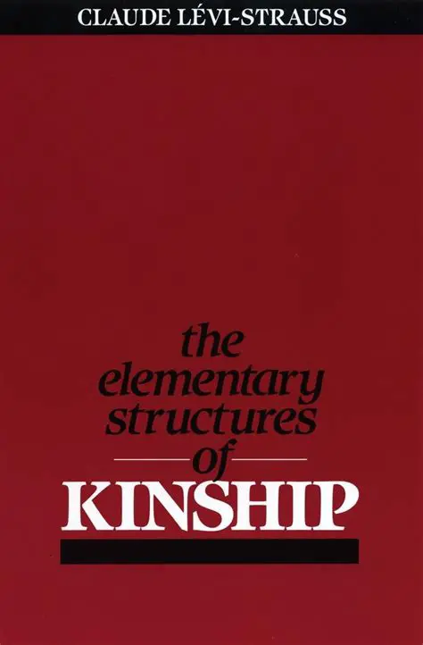 Elementary Structures of Kinship