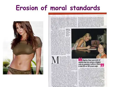 Erosion of moral standards