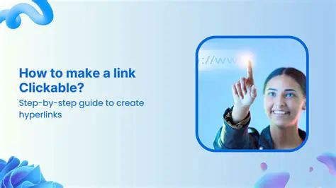 Features of Clickable Links