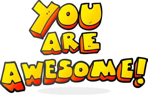 Features of You are Awesome