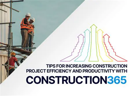 Increasing construction efficiency