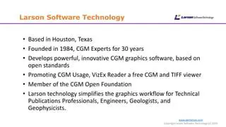 Key Features of Larson CGM to Image