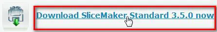 Key Features of SliceMaker Standard