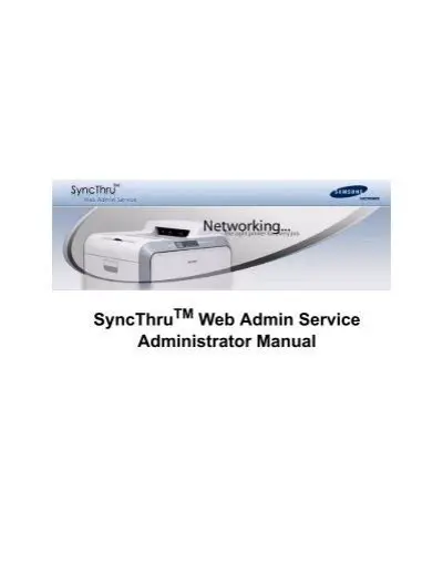 Key Features of SyncThru Web Admin Service