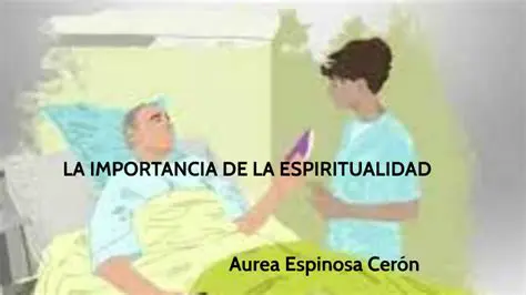 La Importancia de la Espiritualidad