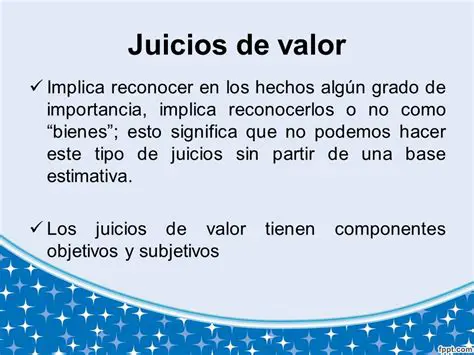 La Naturaleza de los Juicios de Valor