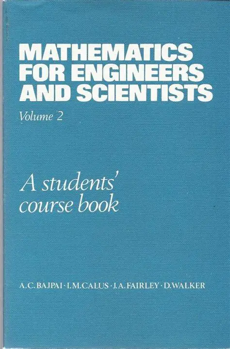 Mathematics for Engineers and Scientists