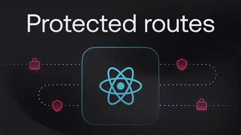 Protected Route Components