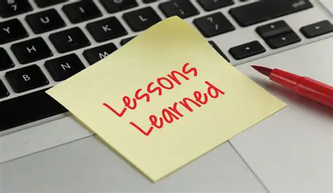 Reflections and Lessons Learned