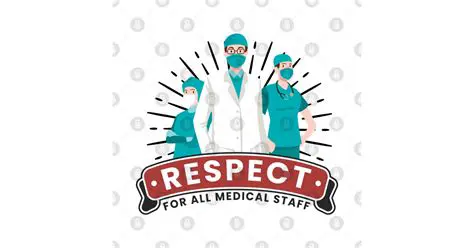 Respect for Medical Personnel