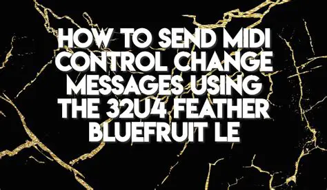Send MIDI Control Change Messages