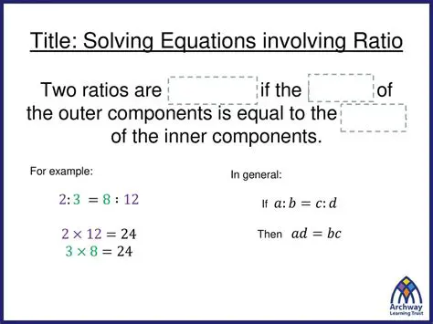 Solving Equations Involving Ratios