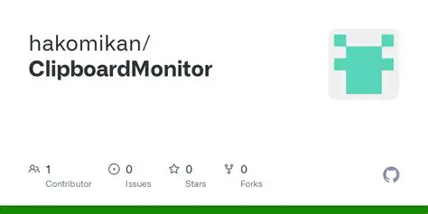 The ClipboardMonitor System
