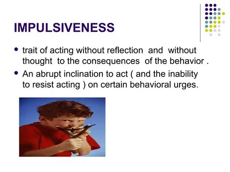 The Consequences of Impulsiveness