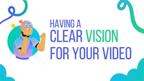 The Importance of a Clear Vision