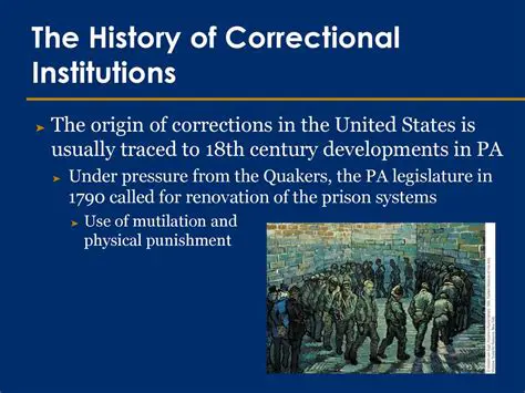 The Importance of Correctional Institutions