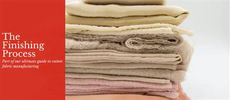 The Importance of Fabric Finishing