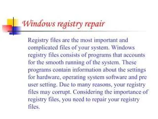 The Importance of Registry Fixing