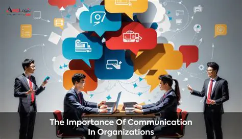 The Important Role of Communication in the Organization