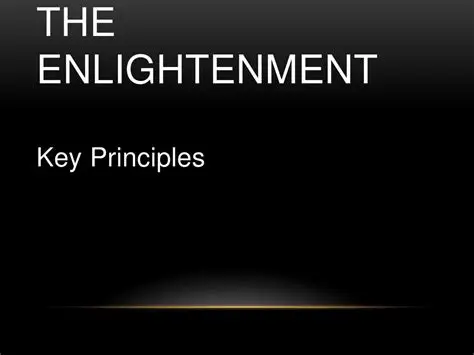 The Key Principles of the Enlightenment
