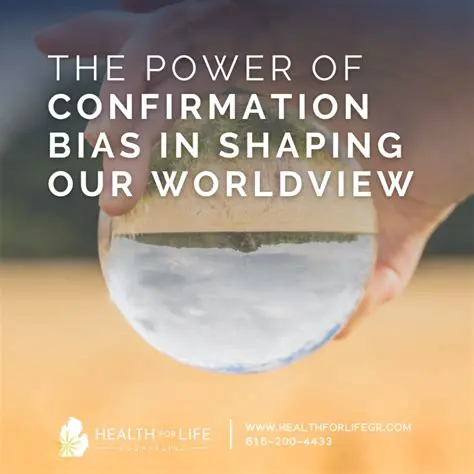 The Power of Confirmation Bias