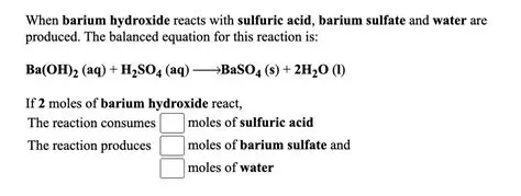 The Reaction Between Barium Hydroxide and Sulfuric Acid