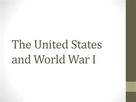 The United States and World War I