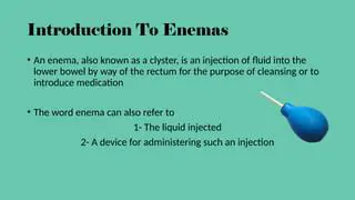 Understanding Enema Delivery Methods