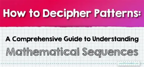 Understanding Mathematical Patterns