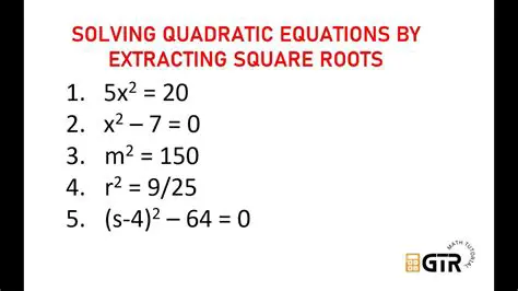 Understanding Square Roots and Equations