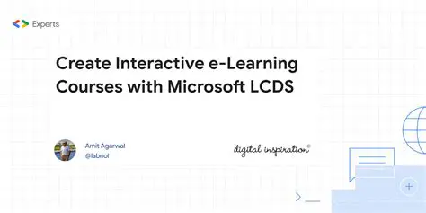 Unlocking the Power of Interactive Learning with Microsoft LCDS
