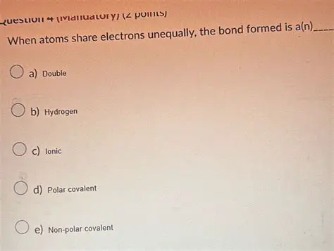 When Atoms Share Electrons Unequally